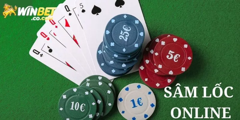 Sâm Lốc Online - Hướng Dẫn Chơi Dễ Dàng Tại Winbet