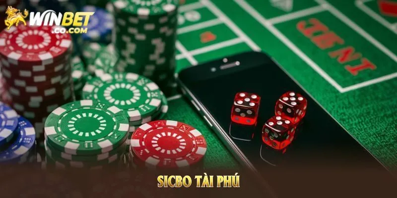Sicbo Tài Phú - Siêu Phẩm Cá Cược Thú Vị Của Winbet
